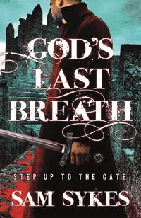 Produktbild: Sykes, S: God's Last Breath