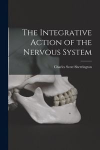 Produktbild: The Integrative Action of the Nervous System