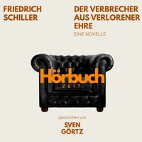 Produktbild: Der Verbrecher aus verlorener Ehre. Eine Novelle.