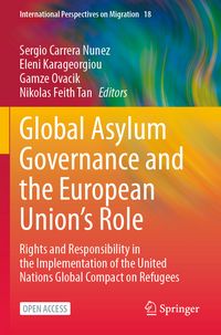 Produktbild: Global Asylum Governance and the European Union's Role