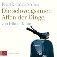 Produktbild: Die schweigsamen Affen der Dinge