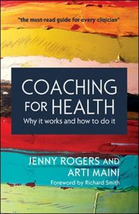 Produktbild: Rogers, J: Coaching for Health: Why it works and how to do i