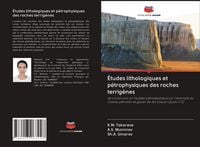 Produktbild: &Eacute;tudes lithologiques et p&eacute;trophysiques des roches terrig&egrave;nes