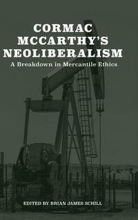 Produktbild: Cormac McCarthy's Neoliberalism