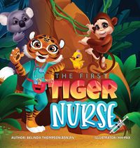 Produktbild: The First Tiger Nurse