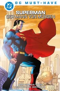 Produktbild: DC Must-Have: Superman: Der Mann von Morgen