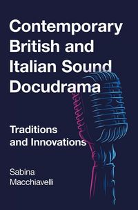 Produktbild: Contemporary British and Italian Sound Docudrama
