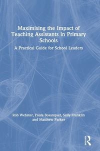 Produktbild: Maximising the Impact of Teaching Assistants in Primary Schools