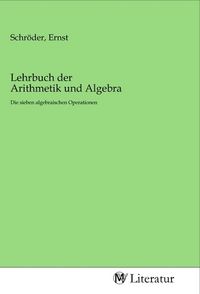 Produktbild: Lehrbuch der Arithmetik und Algebra
