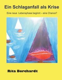 Produktbild: Ein Schlaganfall als Krise