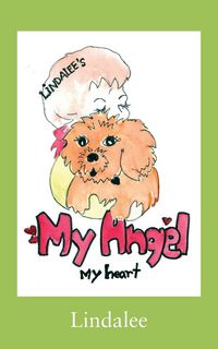 Produktbild: My Angel, My Heart