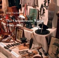 Produktbild: Das Ortsmuseum W&auml;ngi 1960 - 2017