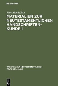 Produktbild: Materialien zur neutestamentlichen Handschriftenkunde I