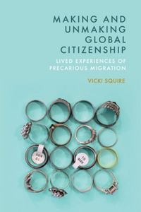 Produktbild: Making and Unmaking Global Citizenship