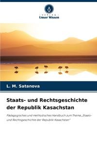 Produktbild: Staats- und Rechtsgeschichte der Republik Kasachstan
