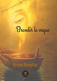 Produktbild: Benattar, B: Brandir la vague