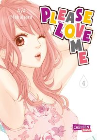 Bild vom Artikel Please Love Me 4 vom Autor Aya Nakahara