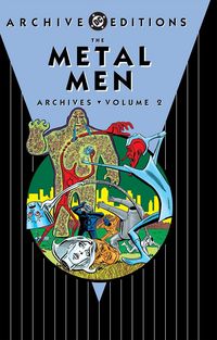 Produktbild: Kanigher, R: The Metal Men Archives Vol. 2