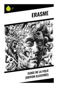 Produktbild: Eloge de la Folie (Edition illustr&eacute;e)