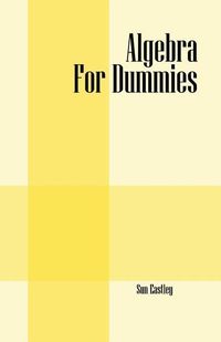 Bild vom Artikel Algebra For Dummies vom Autor Sun Eastley
