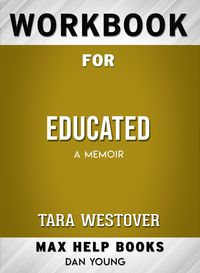 Produktbild: Workbook for Educated: A Memoir (Max-Help Books)