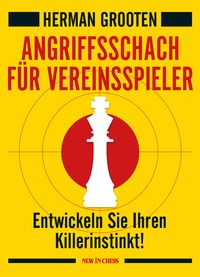Produktbild: Angriffsschach f&uuml;r Vereinsspieler
