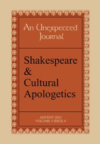 Produktbild: An Unexpected Journal: Shakespeare & Cultural Apologetics (Volume 5, #4)