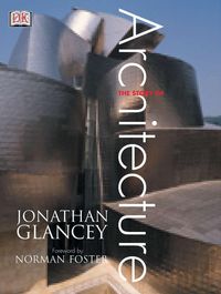 Produktbild: Glancey, J: Story Of Architecture