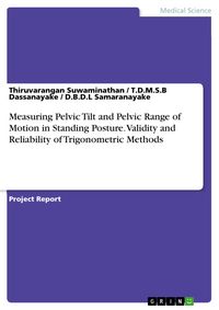 Produktbild: Measuring Pelvic Tilt and Pelvic Range of Motion in Standing Posture. Validity and Reliability of Trigonometric Methods