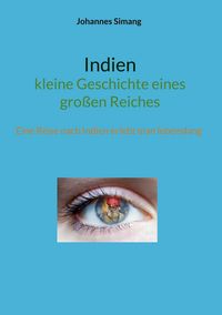Produktbild: Indien - kleine Geschichte eines gro&szlig;en Reiches