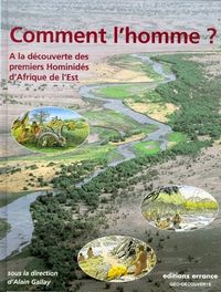 Produktbild: Comment l Homme a la Decouverte des Premiers Hominides D Afrique de
