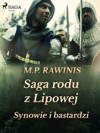 Produktbild: Saga rodu z Lipowej 4: Synowie i bastardzi