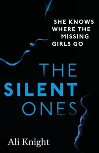Produktbild: The Silent Ones: an unsettling psychological thriller with a shocking twist