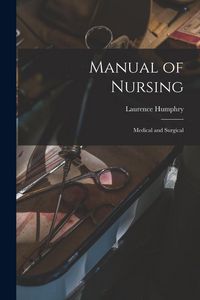 Produktbild: Manual of Nursing: Medical and Surgical