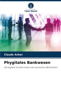 Produktbild: Phygitales Bankwesen