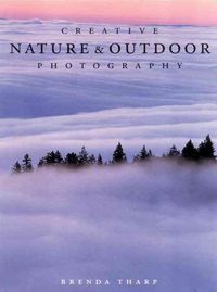 Produktbild: Creative Nature and Outdoor Photography