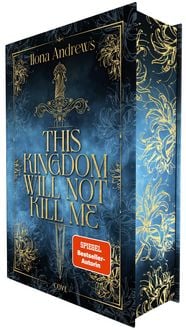 Produktbild: This Kingdom Will Not Kill Me (Maggie the Undying 1)
