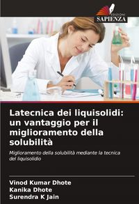 Produktbild: Latecnica dei liquisolidi: un vantaggio per il miglioramento della solubilit&agrave;