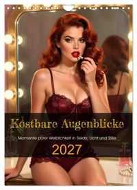 Produktbild: Kostbare Augenblicke (Wandkalender 2027 DIN A4 hoch), CALVENDO Monatskalender