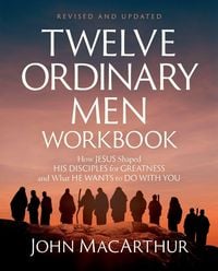 Produktbild: The Twelve Ordinary Men Workbook, Revised and Updated