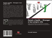 Produktbild: Panah e Saalik ~ &Eacute;tranger &agrave; leur propre ville