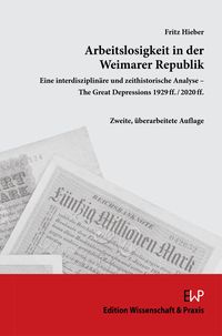 Bild vom Artikel Arbeitslosigkeit in der Weimarer Republik. vom Autor Fritz Hieber