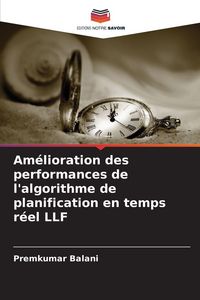 Produktbild: Am&eacute;lioration des performances de l'algorithme de planification en temps r&eacute;el LLF