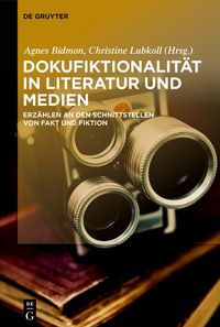 Produktbild: Dokufiktionalit&auml;t in Literatur und Medien