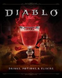 Produktbild: Diablo: Drinks, Potions & Elixirs