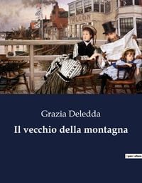 Produktbild: Il vecchio della montagna