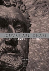 Produktbild: Louvre Abu Dhabi: The Complete Guide. Arabic edition