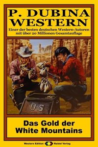 Produktbild: P. Dubina Western 59: Das Gold der White Mountains