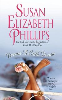 Bild vom Artikel Dream a Little Dream vom Autor Susan Elizabeth Phillips