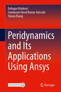 Produktbild: Peridynamics and Its Applications Using Ansys